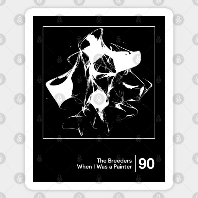 The Breeders / Minimalist Graphic Artwork Design Magnet by saudade